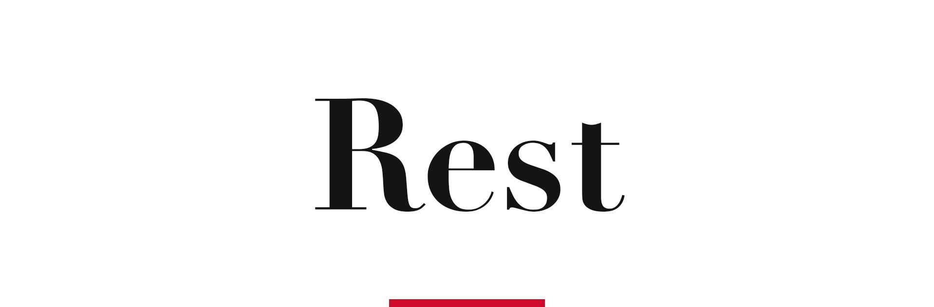 Rest